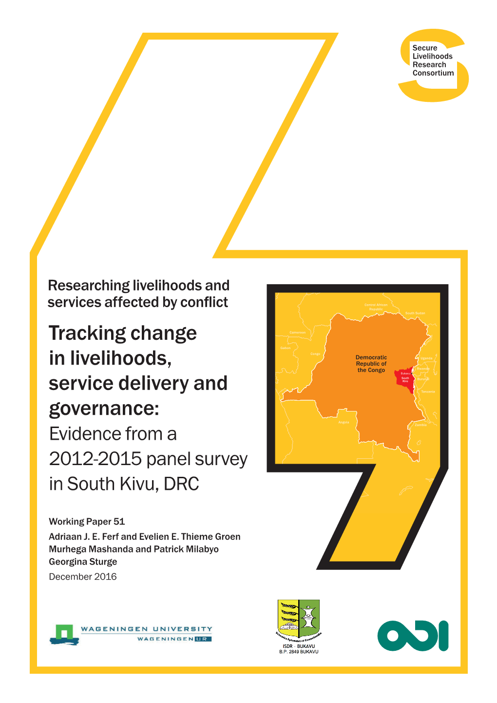 Tracking Change in Livelihoods, Service Delivery and Governance