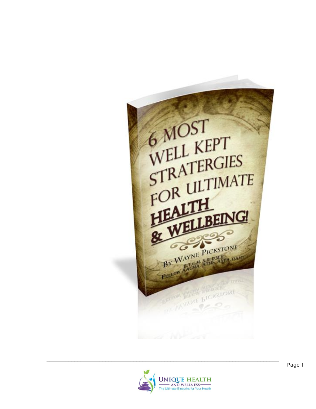 6 Most Well Kept Strategies for Ultimate Health & Wellbeing