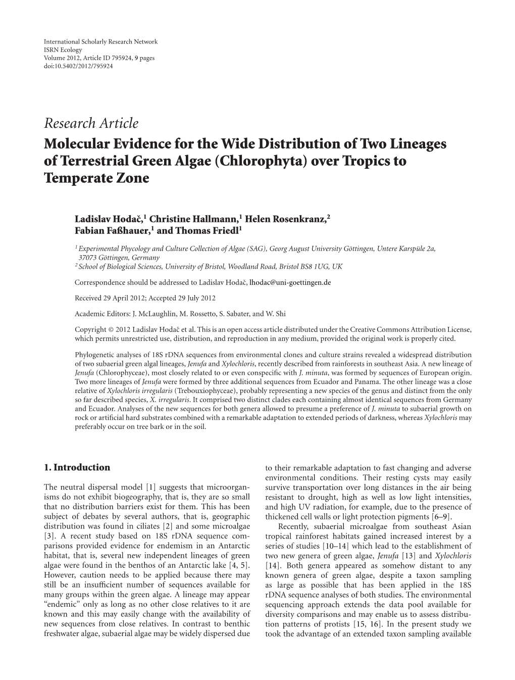 Molecular Evidence for the Wide Distribution of Two Lineages of Terrestrial Green Algae (Chlorophyta) Over Tropics to Temperate Zone