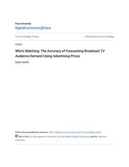 The Accuracy of Forecasting Broadcast TV Audience Demand Using Advertising Prices