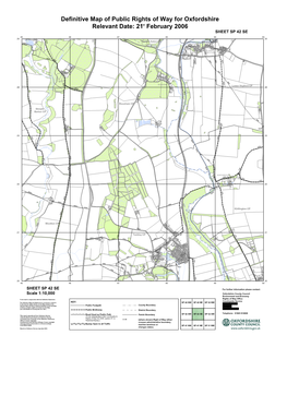 Definitive Map of Public Rights of Way for Oxfordshire Relevant Date: 21St February 2006 Colour SHEET SP 42 SE