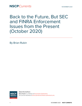 Back to the Future, but SEC and FINRA Enforcement Issues from the Present (October 2020)