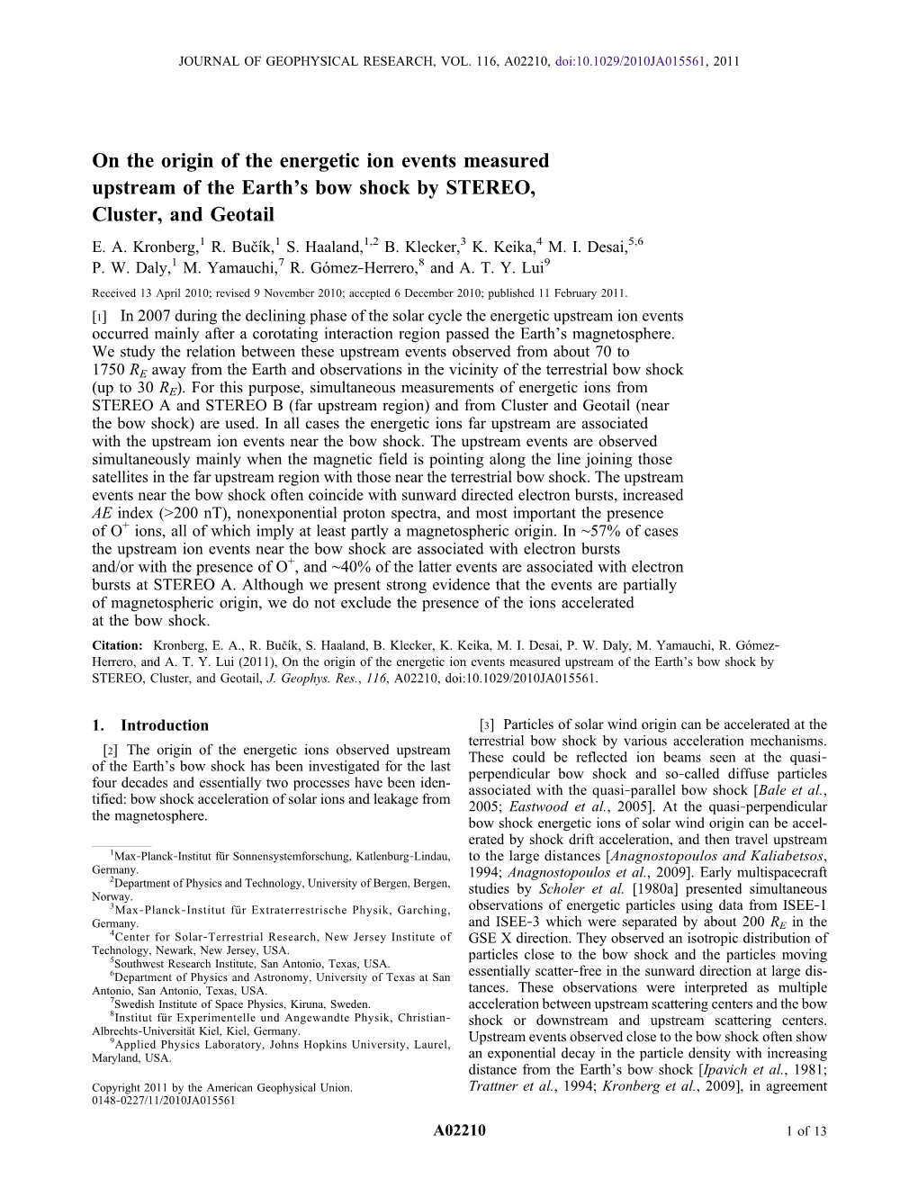 On the Origin of the Energetic Ion Events Measured Upstream of the Earth’S Bow Shock by STEREO, Cluster, and Geotail E