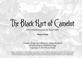 The Black Hart of Camelot a Live Roleplaying Game by Ryan Paddy