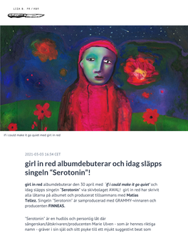 Girl in Red Albumdebuterar Och Idag Släpps Singeln “Serotonin”!