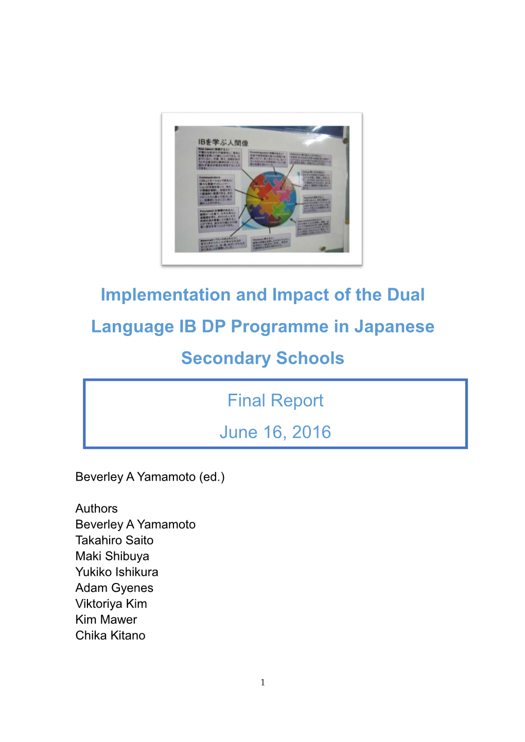 Implementation and Impact of the Dual Language IB DP Programme in Japanese Secondary Schools