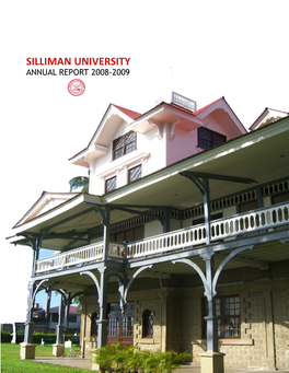 Silliman University Annual Report 2008-2009 Contents