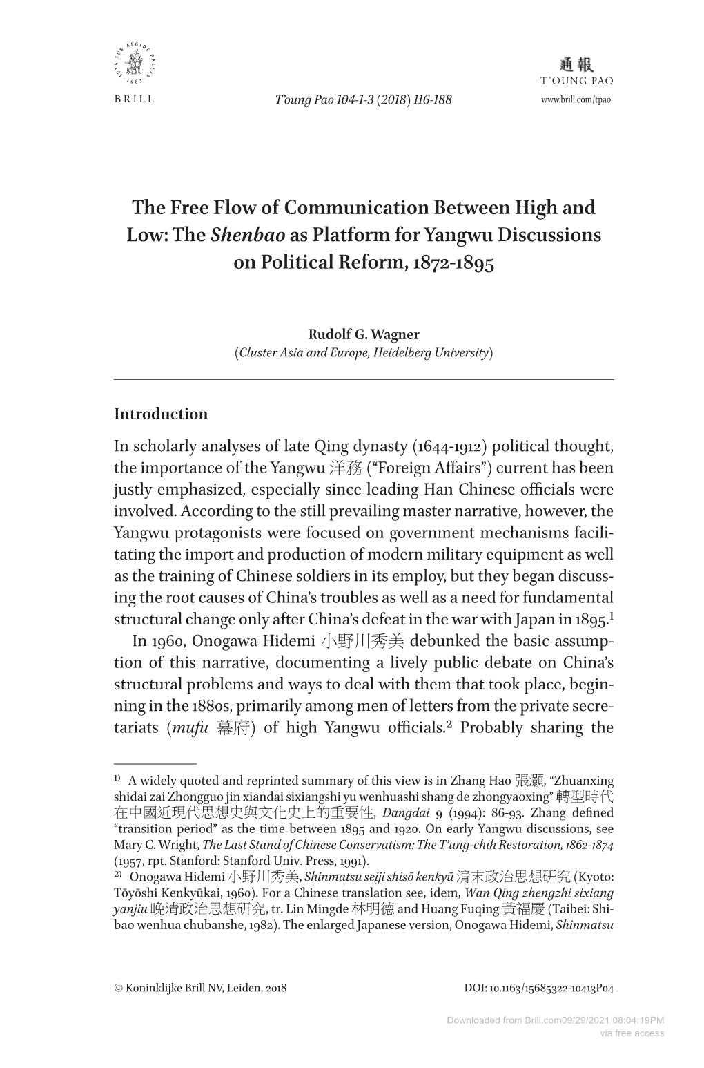 The Free Flow of Communication Between High and Low: the Shenbao As Platform for Yangwu Discussions on Political Reform, 1872-1895