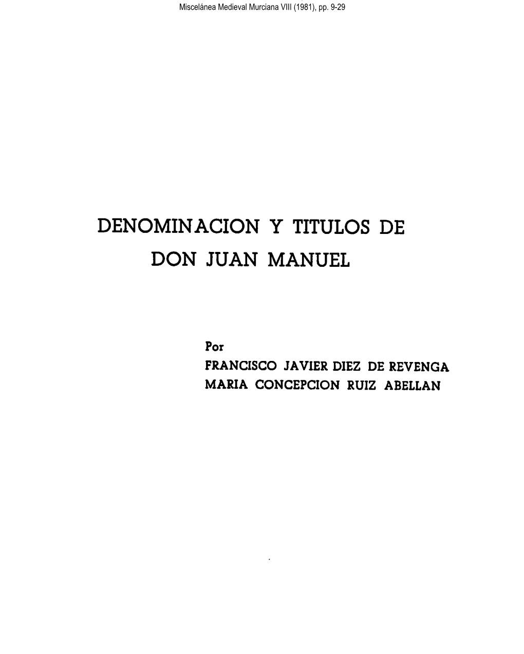 Denominación Y Títulos De Don Juan Manuel