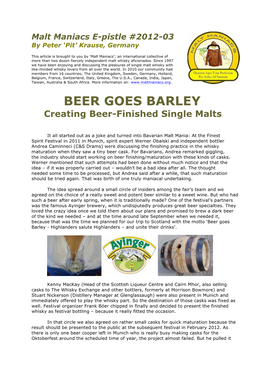 BEER GOES BARLEY Creating Beer-Finished Single Malts
