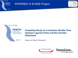 Feasibility Study of a Container Shuttle Train Between Ligurian Ports and the Corridor Hinterland