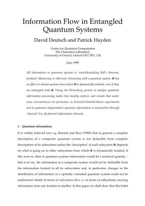 Information Flow in Entangled Quantum Systems David Deutsch and Patrick Hayden