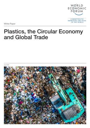 Plastics, the Circular Economy and Global Trade