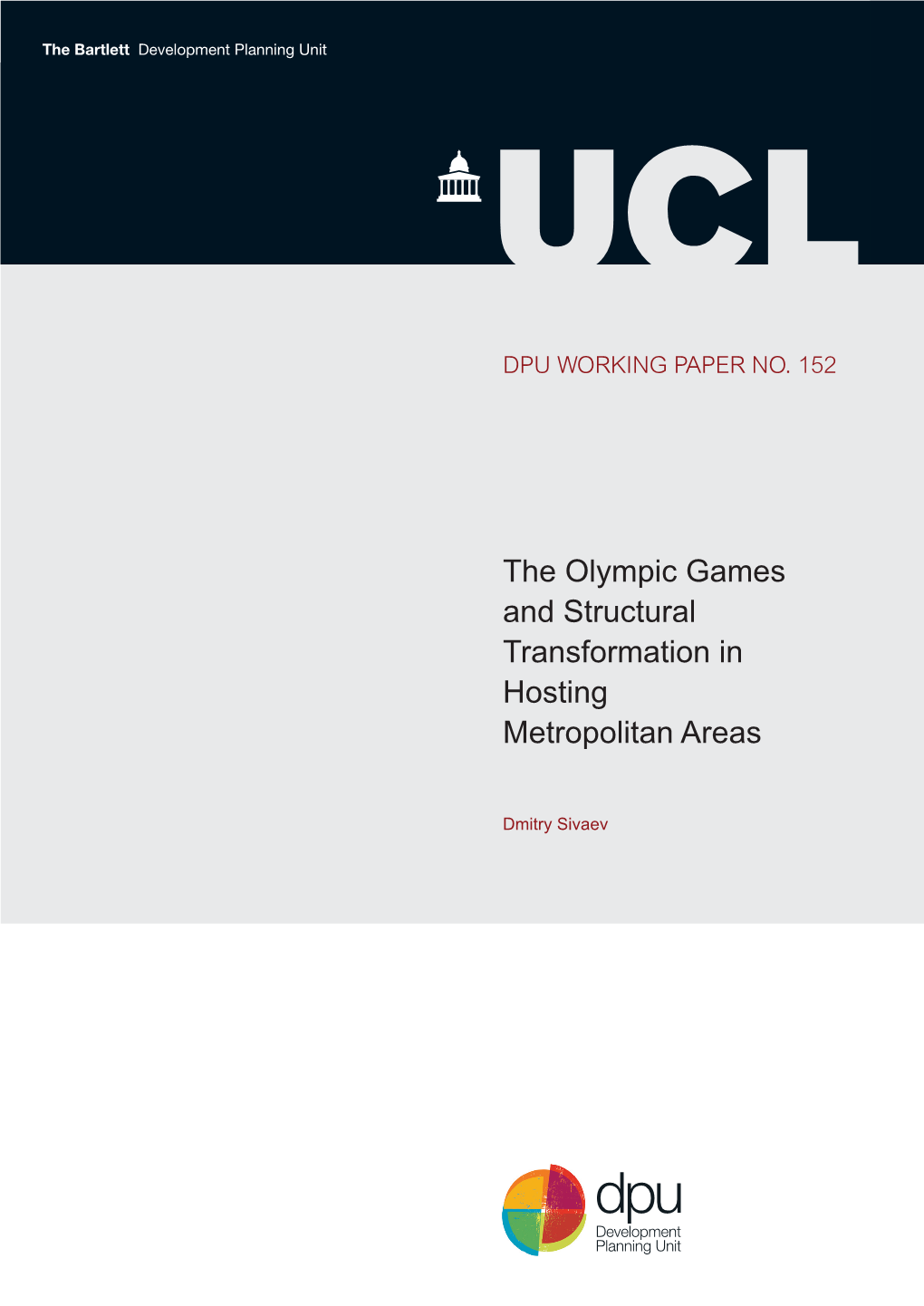 The Olympic Games and Structural Transformation in Hosting Metropolitan Areas