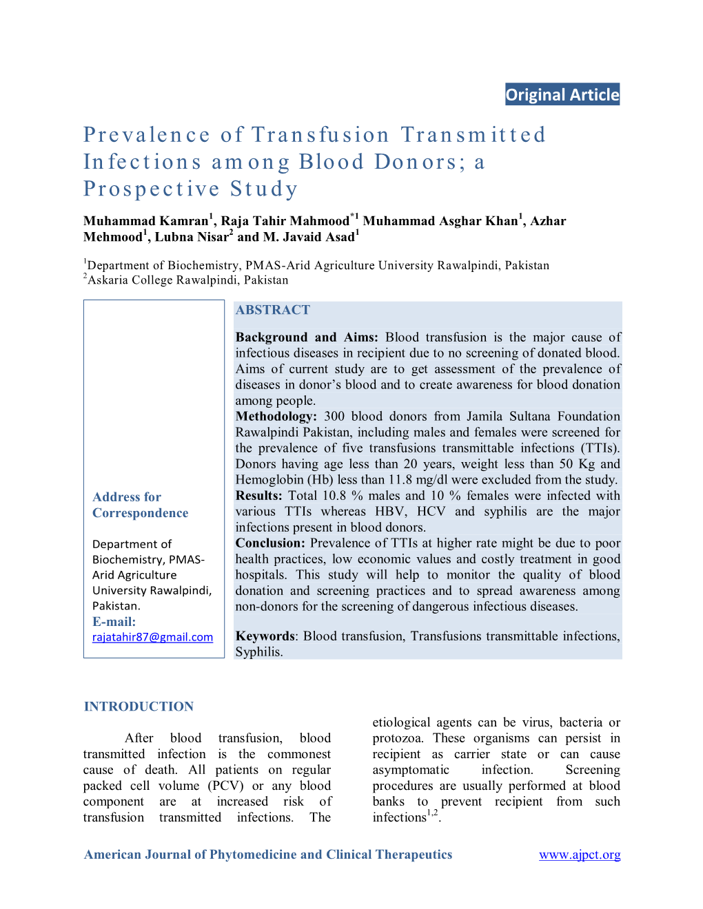 Prevalence of Transfusion Transmitted Infections Among Blood Donors; A