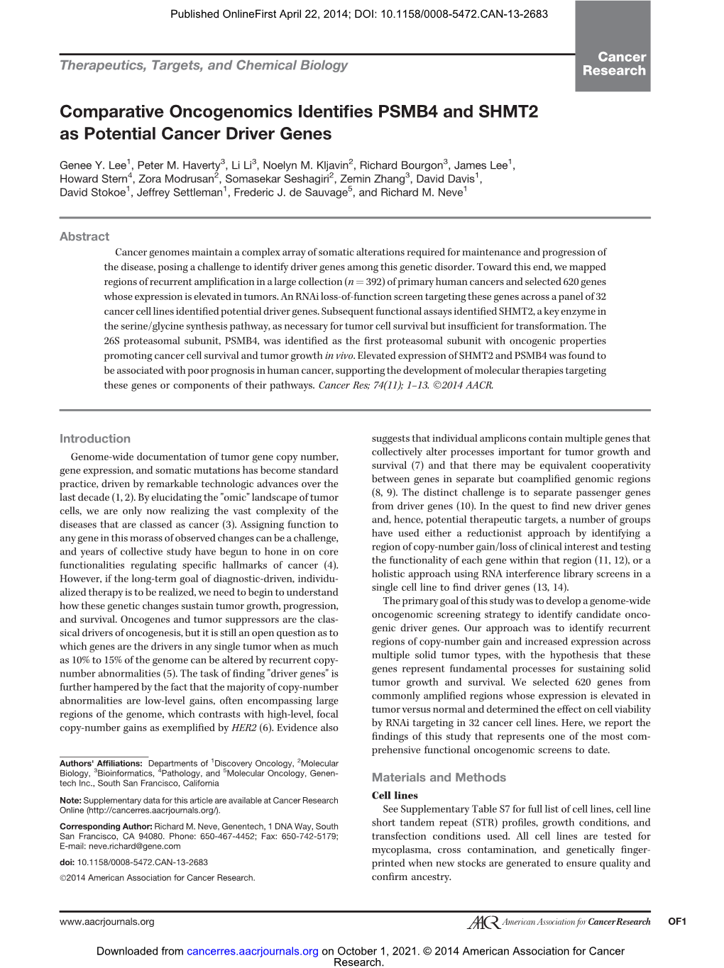 Comparative Oncogenomics Identifies PSMB4 and SHMT2 As Potential Cancer Driver Genes