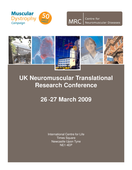 UK Neuromuscular Translational Research Conference 26-27 March