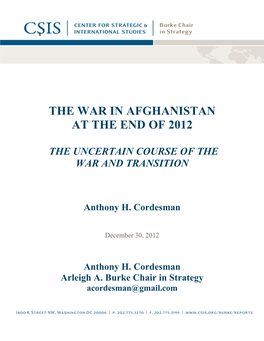 The War in Afghanistan at the End of 2012: the Uncertain Course