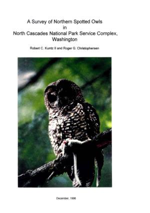 A Survey of Northern Spotted Owls in North Cascades National Park Service Complex, Washington