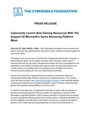 PRESS RELEASE Cybersmile Launch New Gaming Resources with The