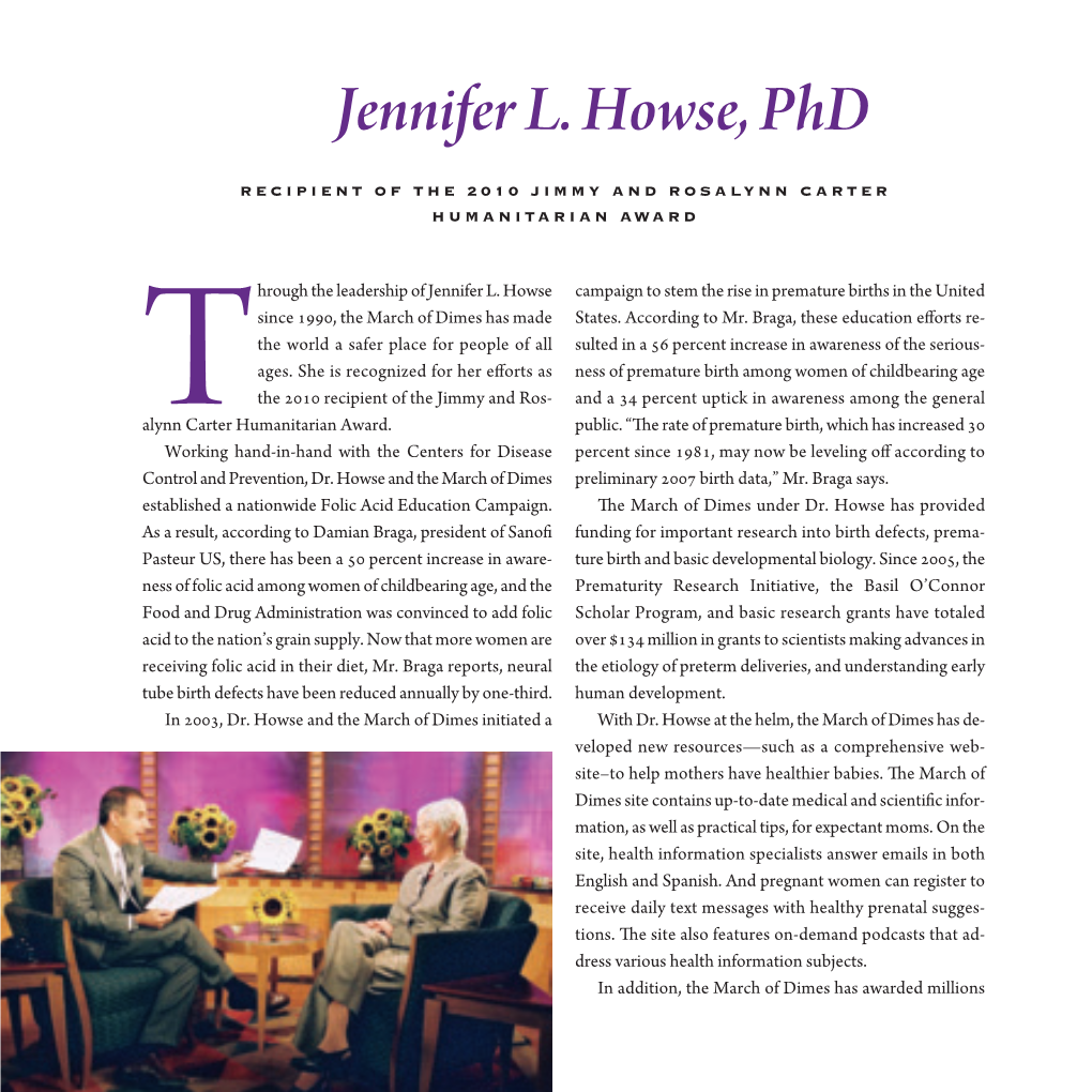 Jennifer L. Howse, Phd