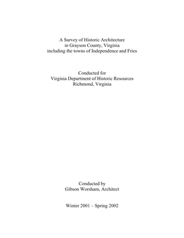 A Survey of Historic Architecture in Grayson County, Virginia Including the Towns of Independence and Fries