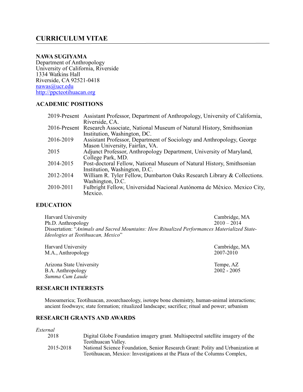 NAWA SUGIYAMA Department of Anthropology University of California, Riverside 1334 Watkins Hall Riverside, CA 92521-0418 Nawas@Ucr.Edu