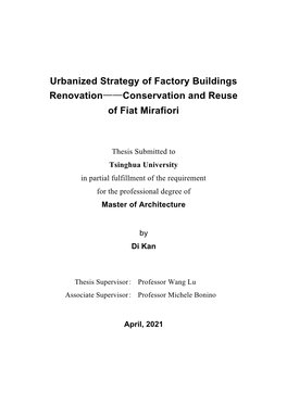 Urbanized Strategy of Factory Buildings Renovation——Conservation and Reuse of Fiat Mirafiori