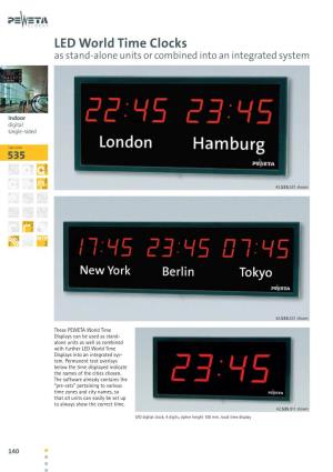 LED World Time Clocks As Stand-Alone Units Or Combined Into an Integrated System