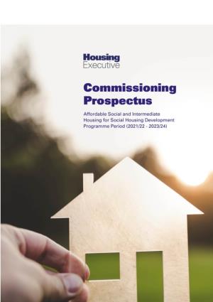 Commissioning Prospectus (The Prospectus) Which Continues to Provide a Strategic Overview of Housing Need and Demand in Northern Ireland (NI)