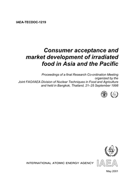 Consumer Acceptance and Market Development of Irradiated Food in Asia and the Pacific