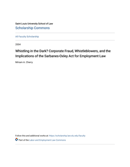 Whistling in the Dark? Corporate Fraud, Whistleblowers, and the Implications of the Sarbanes-Oxley Act for Employment Law