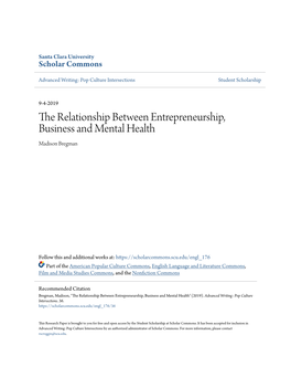 The Relationship Between Entrepreneurship, Business and Mental Health Madison Bregman