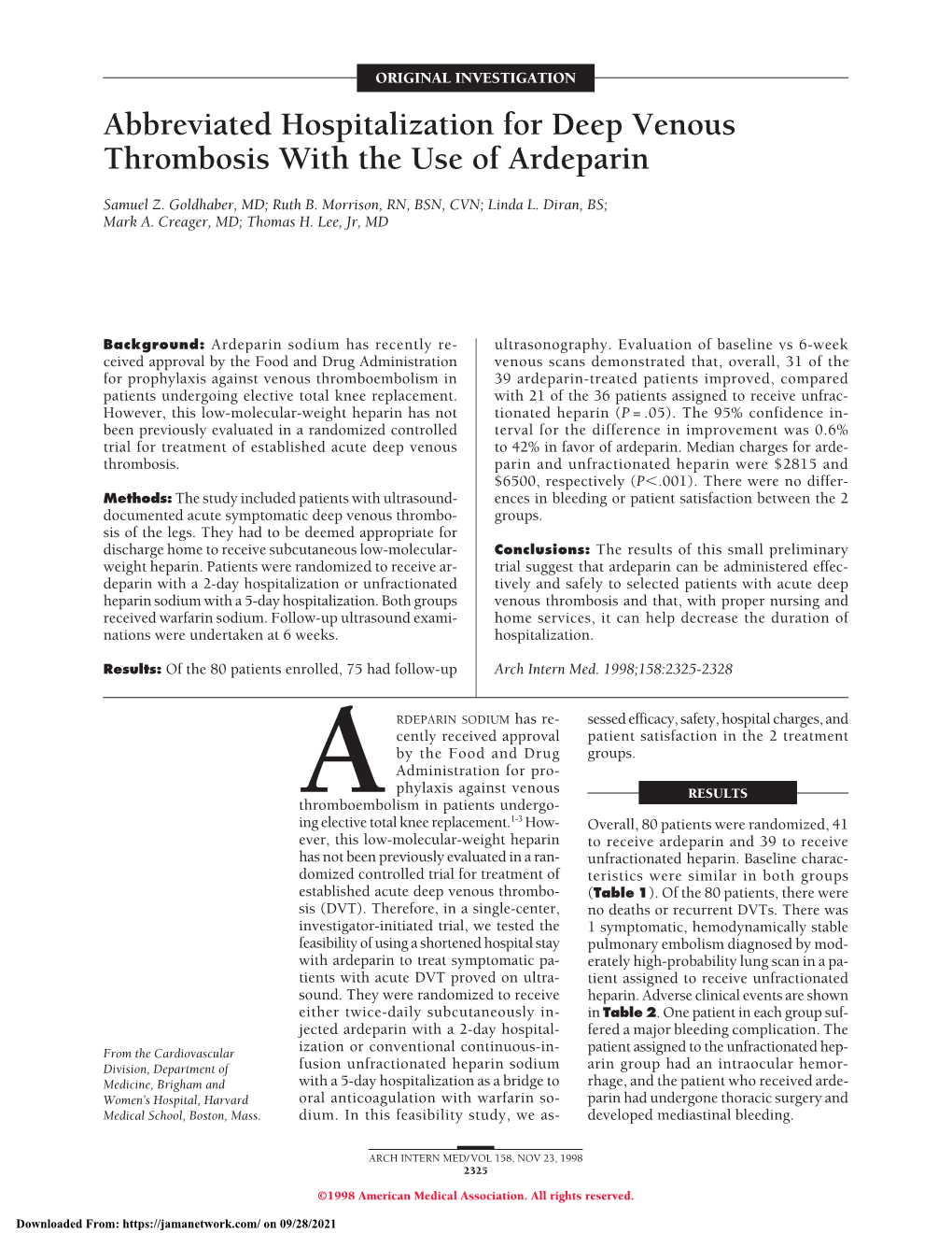 Abbreviated Hospitalization for Deep Venous Thrombosis with the Use of Ardeparin
