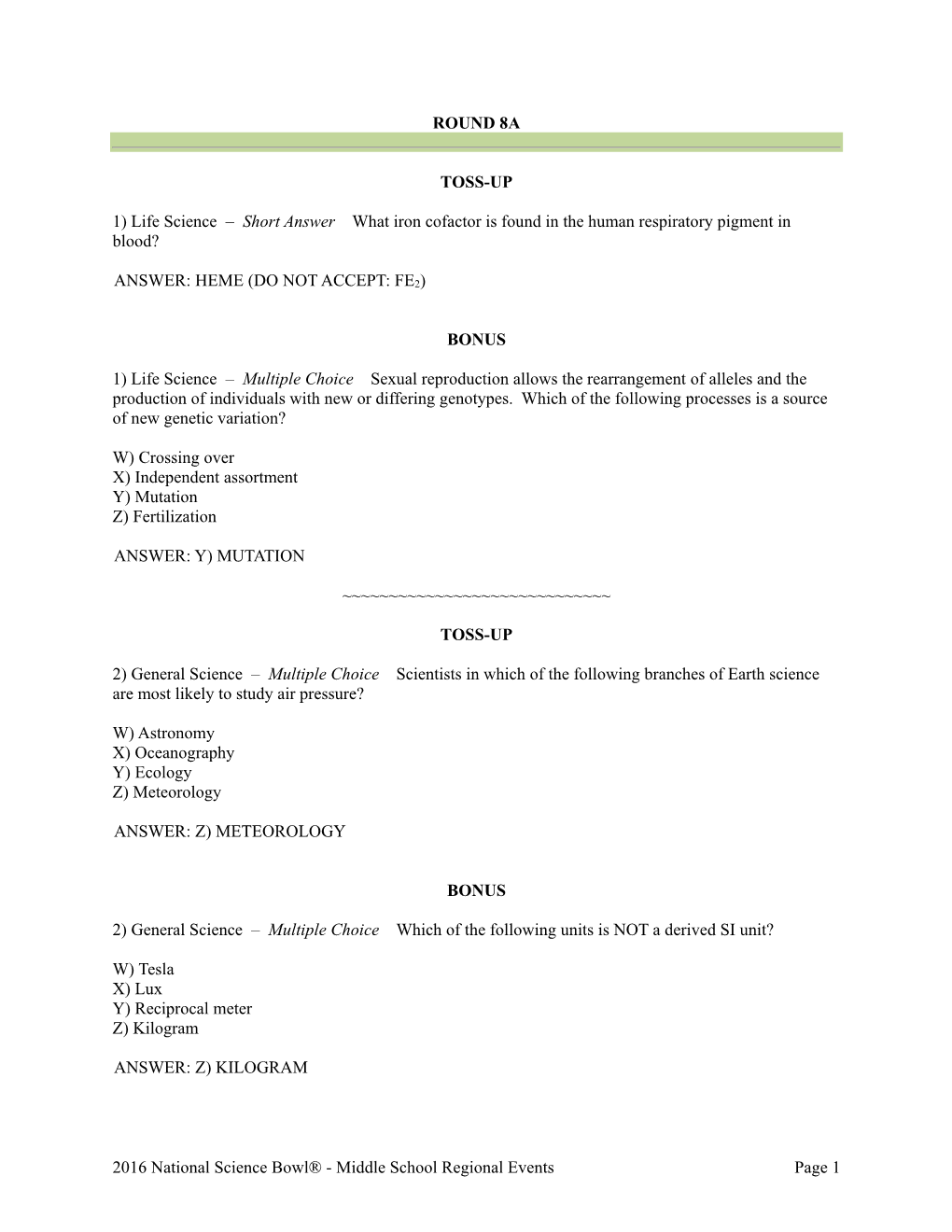 2016 National Science Bowl® - Middle School Regional Events Page 1 TOSS-UP