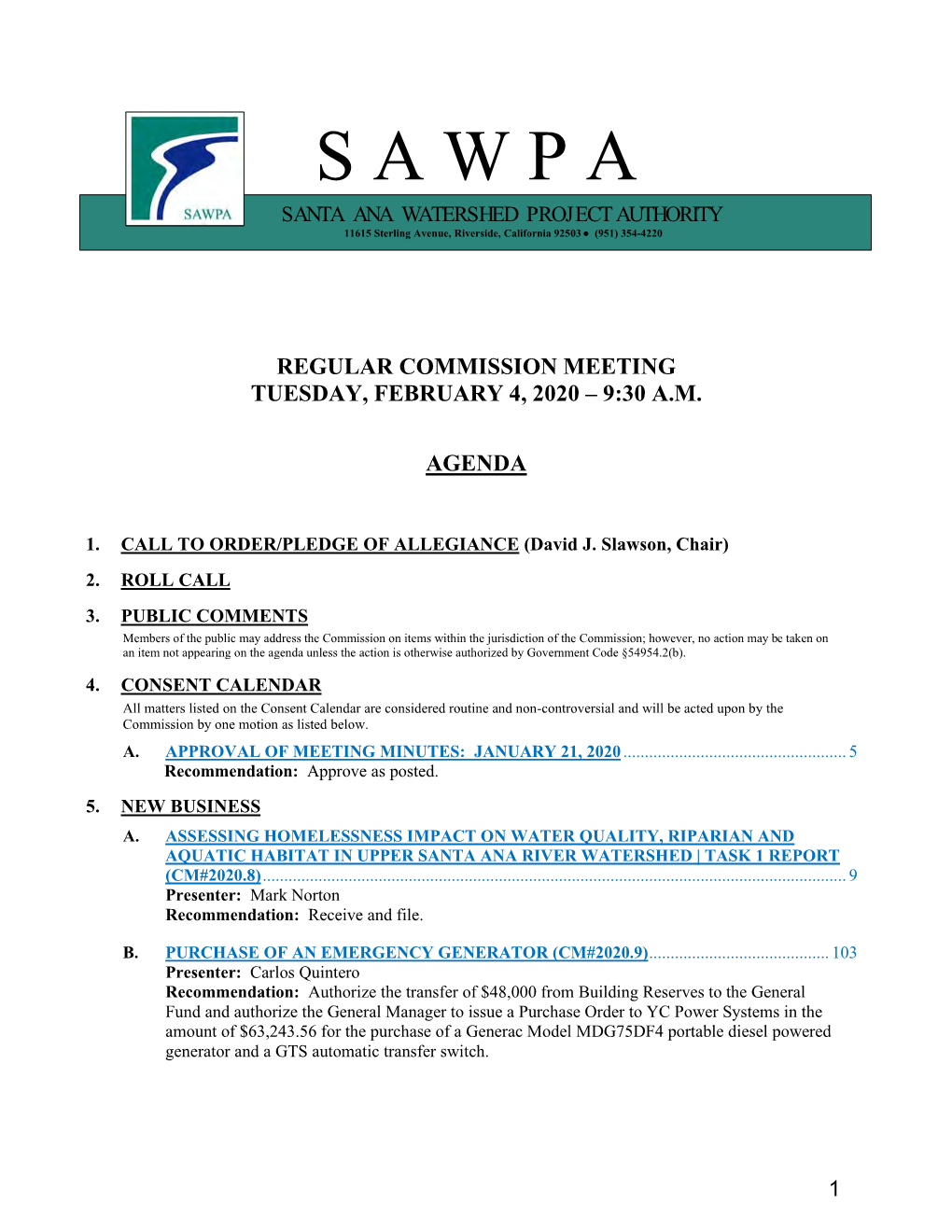 S a W P a SANTA ANA WATERSHED PROJECT AUTHORITY 11615 Sterling Avenue, Riverside, California 92503 • (951) 354-4220