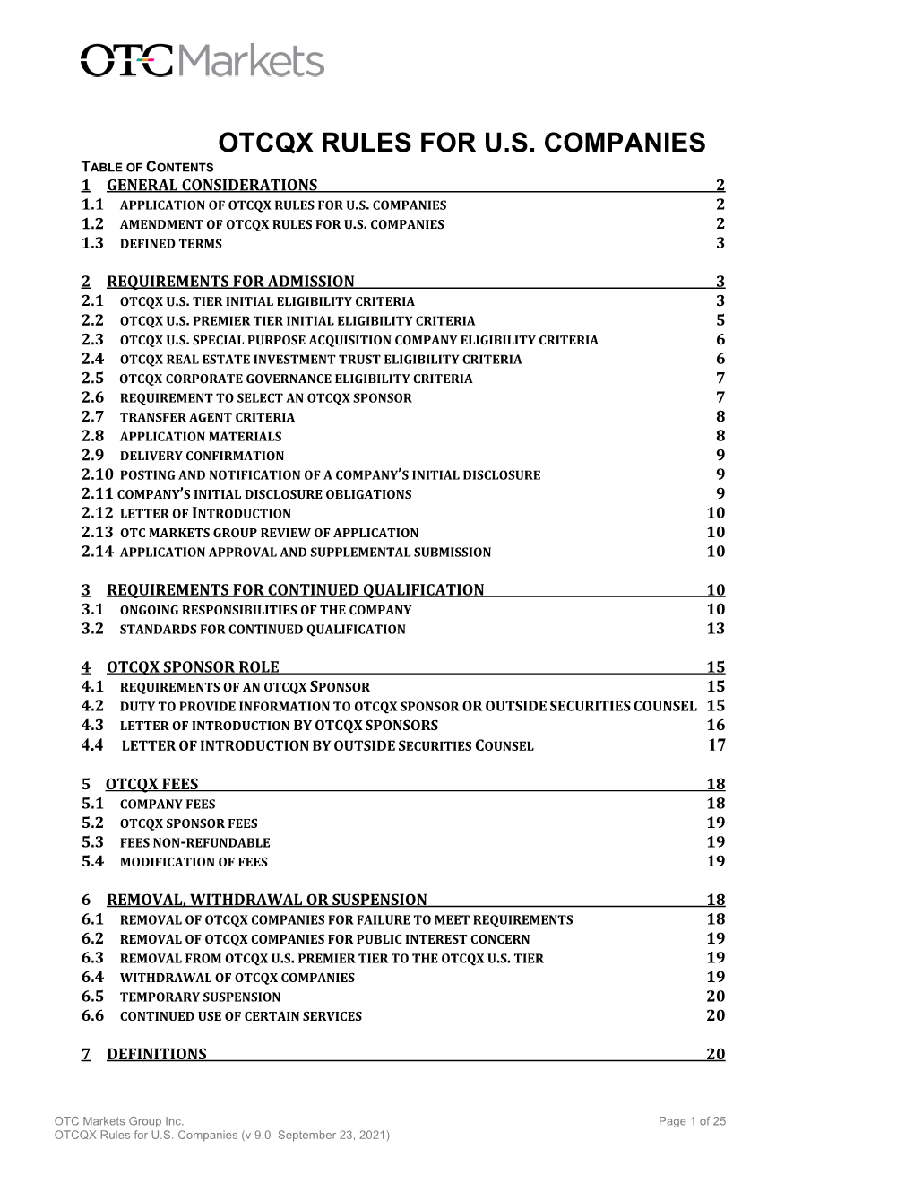 Otcqx Rules for U.S. Companies Table of Contents 1 General Considerations 2 1.1 Application of Otcqx Rules for U.S