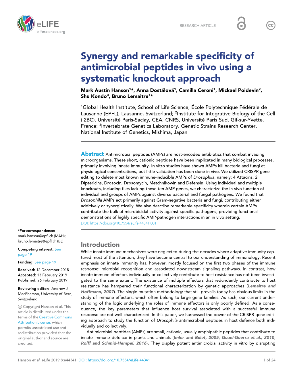 Synergy and Remarkable Specificity of Antimicrobial Peptides in Vivo