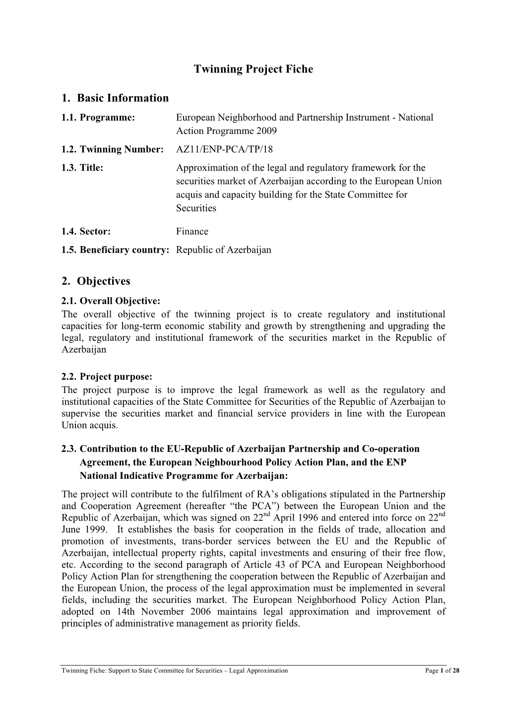 Twinning Fiche: Support to State Committee for Securities – Legal Approximation Page 1 of 28