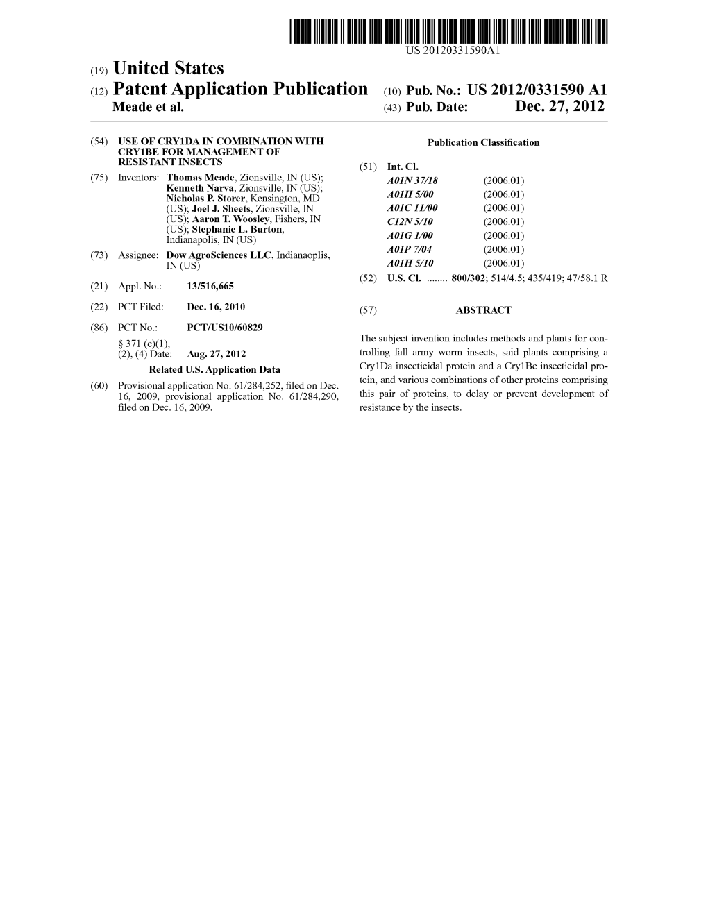 (12) Patent Application Publication (10) Pub. No.: US 2012/0331590 A1 Meade Et Al