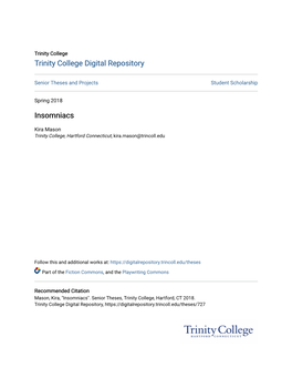Trinity College Digital Repository Insomniacs