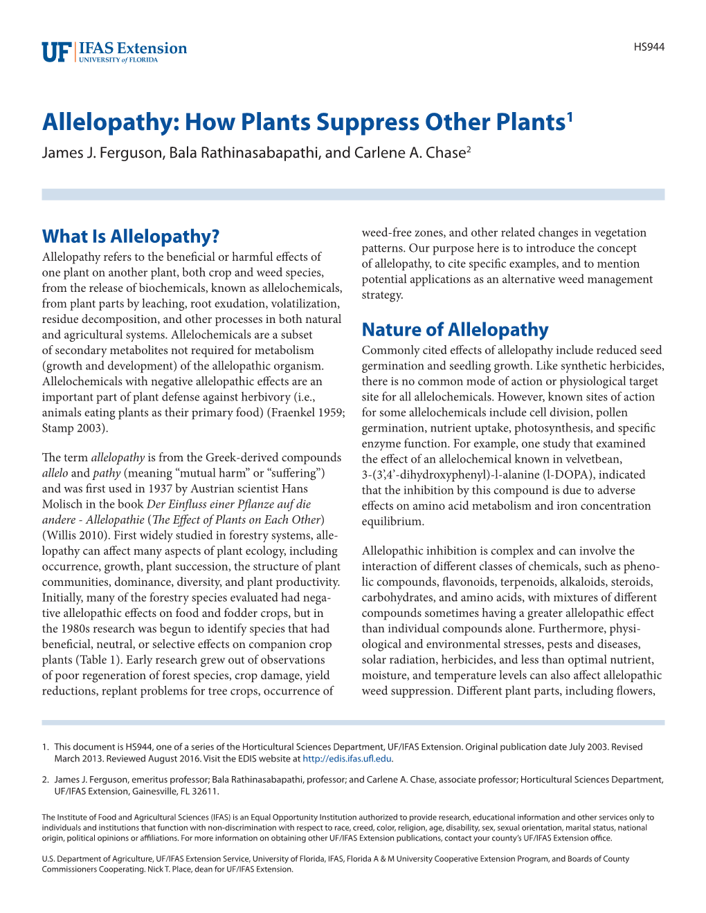 Allelopathy: How Plants Suppress Other Plants1 James J