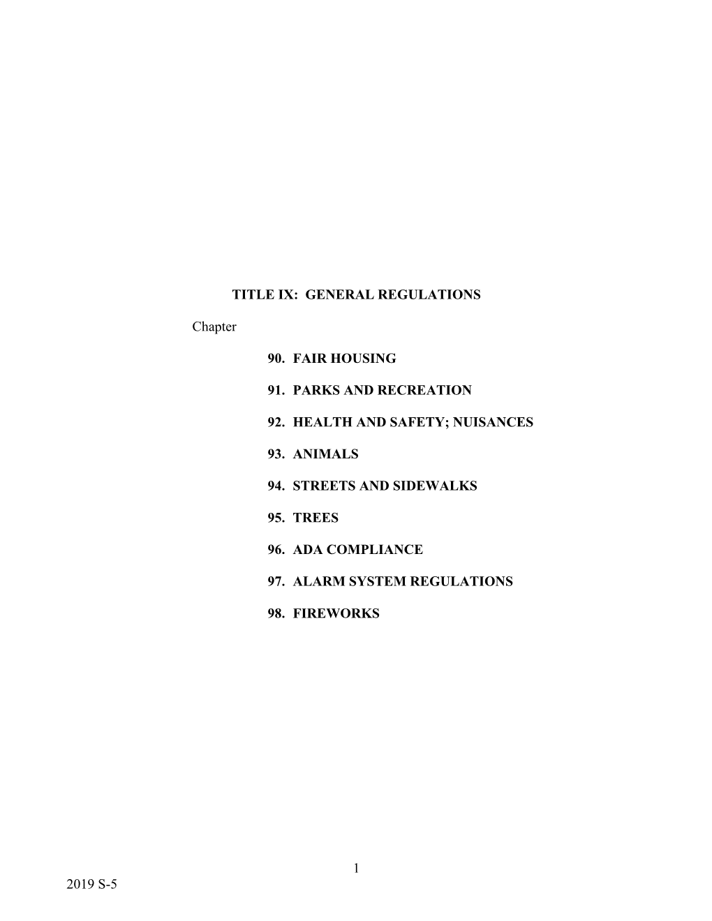 TITLE IX: GENERAL REGULATIONS Chapter 90. FAIR HOUSING 91