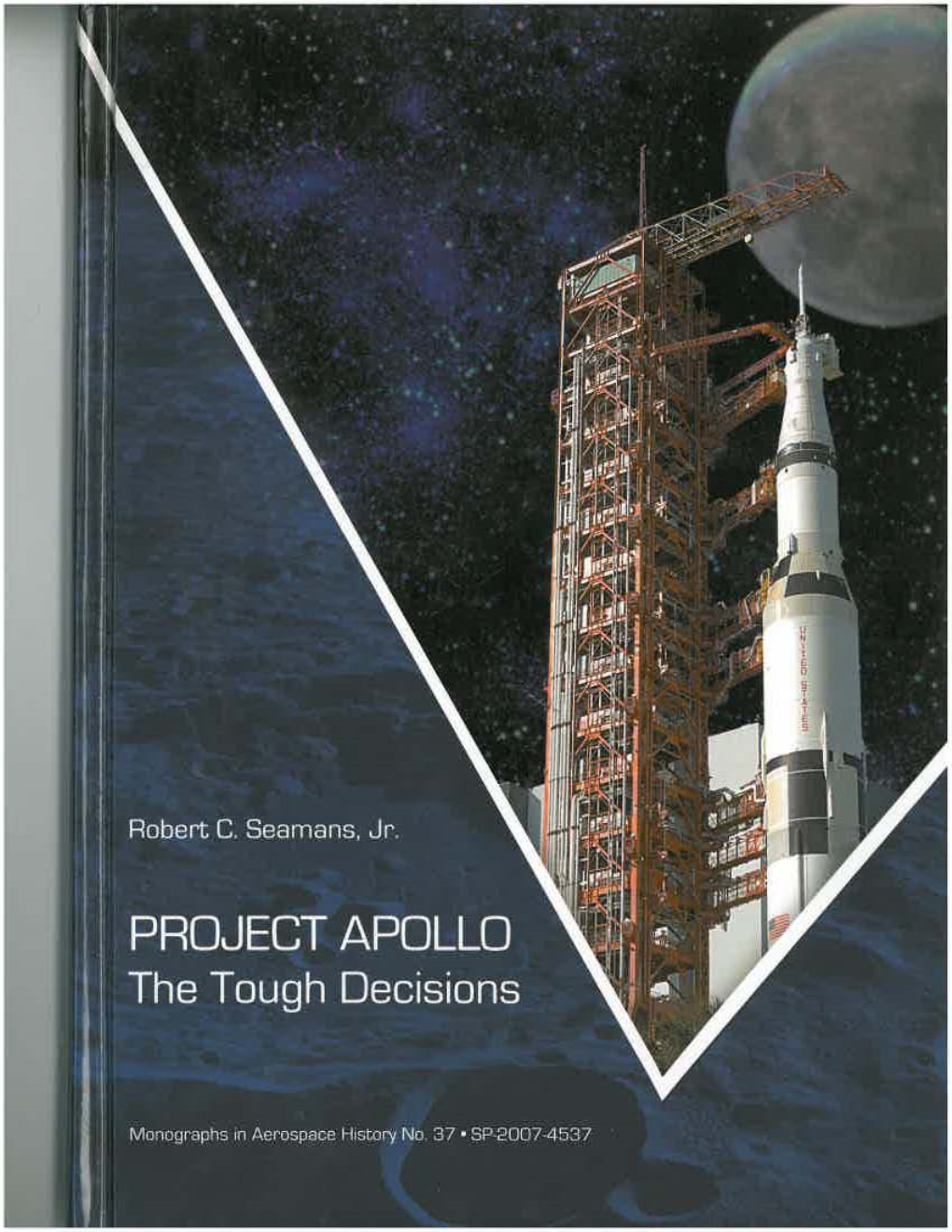 PROJECT APOLLO the Tough Decisions