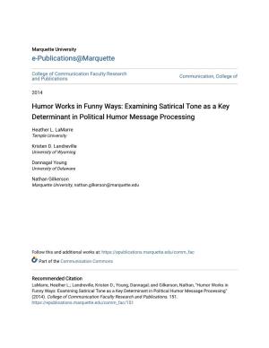 Examining Satirical Tone As a Key Determinant in Political Humor Message Processing