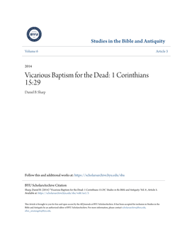 Vicarious Baptism for the Dead: 1 Corinthians 15:29 Daniel B