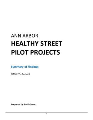 Healthy Street Pilot Projects
