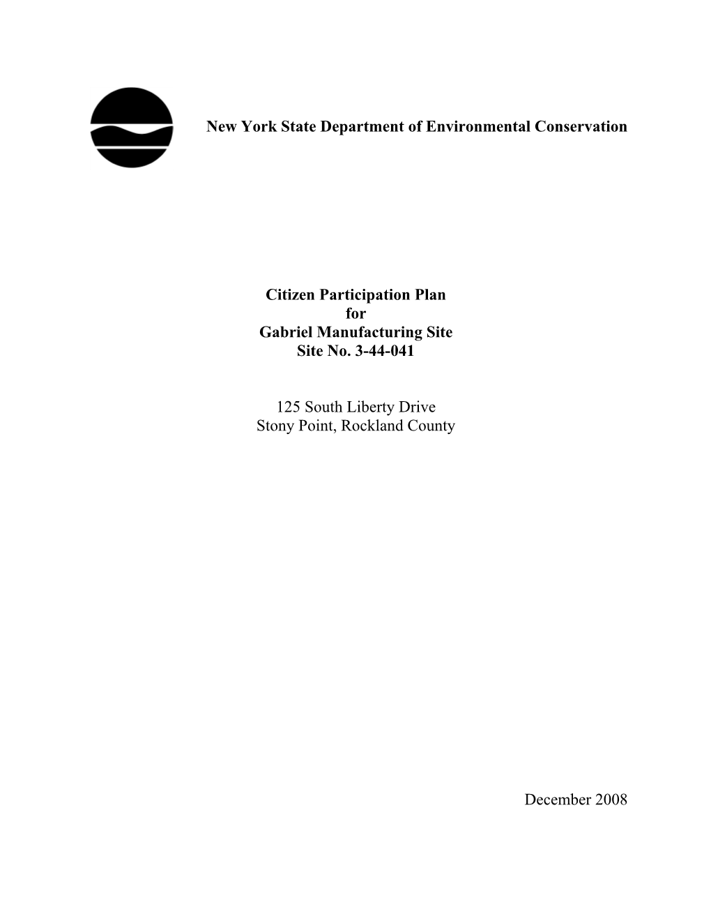 New York State Department of Environmental Conservation Citizen Participation Plan for Gabriel Manufacturing Site Site No. 3-44