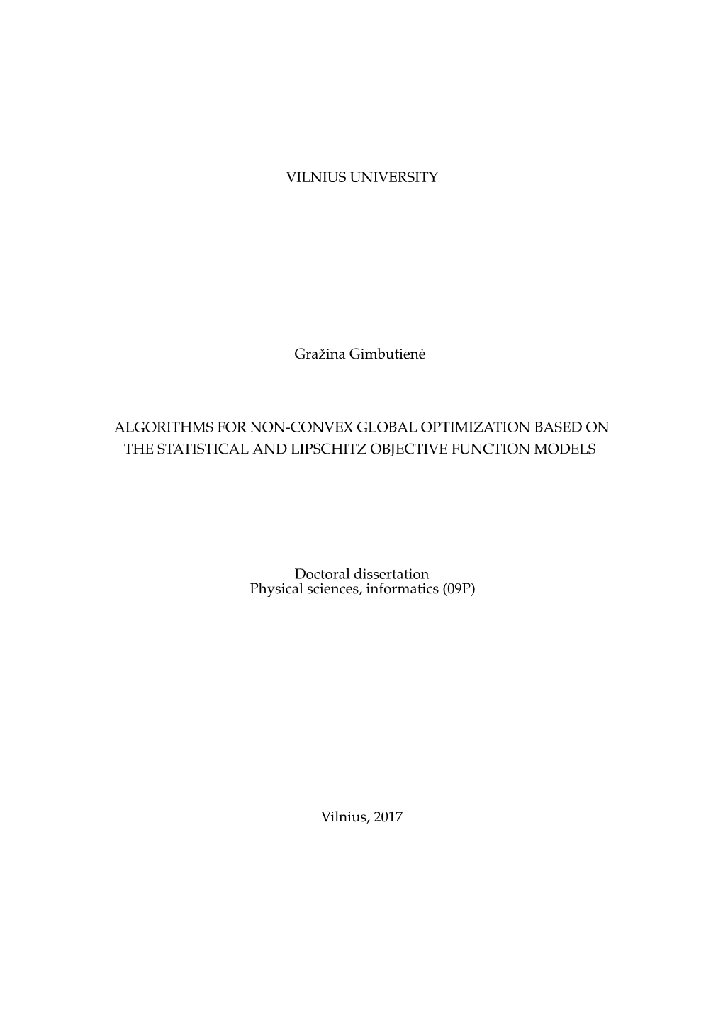 Algorithms for Non-Convex Global Optimization Based on the Statistical and Lipschitz Objective Function Models