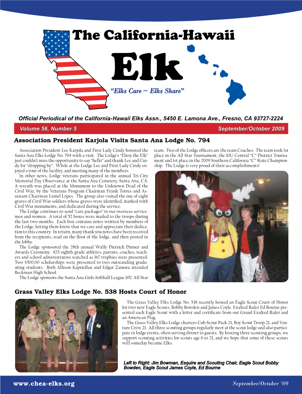 The California-Hawaii Elk “Elks Care ~ Elks Share”